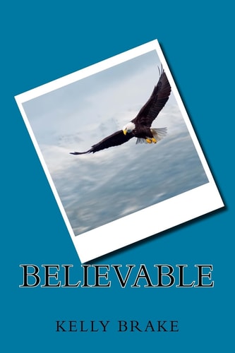 Believable!
