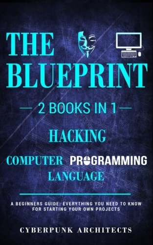 Hacking and Computer Programming Languages 2 Books In 1: