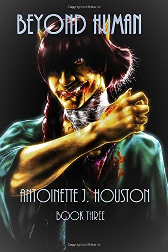 Beyond Human Book Three
