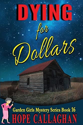Dying for Dollars Large Print Edition