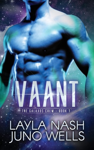 Vaant The Galaxos Crew Book 1