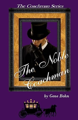 The Noble Coachman