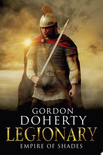 Legionary VI: Empire of Shades