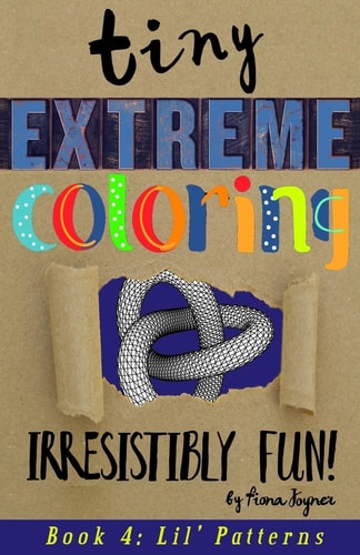 Tiny Extreme Coloring Lil' Patterns