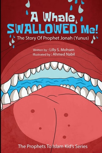 A Whale SWALLOWED Me! The Story Of Prophet Jonah (Yunus)
