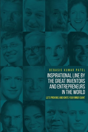 Inspirational Line By Great Inventors and Enterprenure in The World Inspirational Line