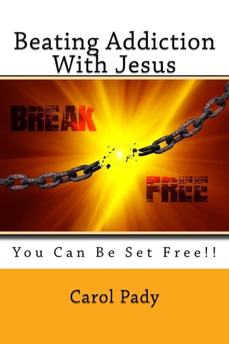 Beating Addiction With Jesus You Can Be Set Free!!