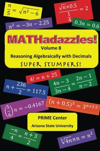 MATHadazzles Volume 8 Reasoning Algebraically with Decimals