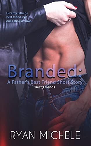Branded A Father's Best Friend Short Story