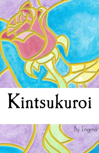 Kintsukuroi