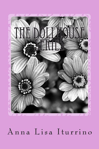 The Dollhouse Series A Collection of Poetry