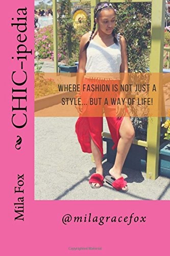CHIC-Ipedia Where Fashion Is Not Just a Style... But a Way of Life!!
