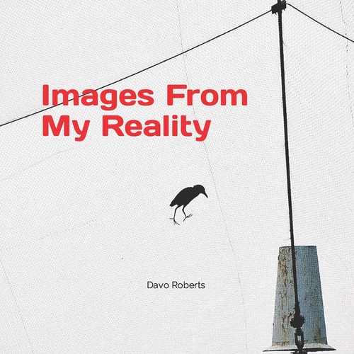 Images from My Reality