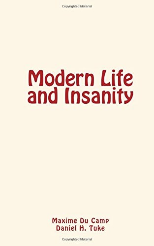 Modern Life and Insanity
