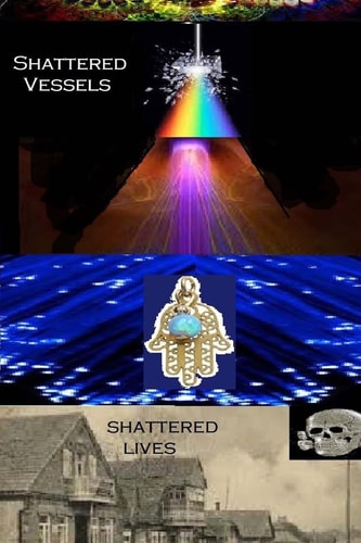Shattered Vessels, Shattered Lives (2nd Ed. )