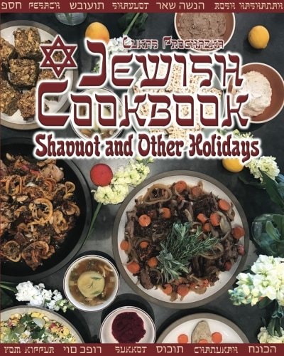 Jewish Cookbook Shavuot and Other Holidays