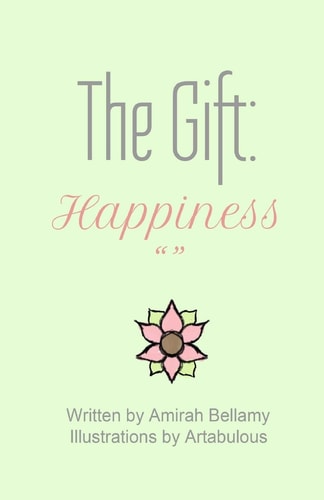 The Gift Happiness