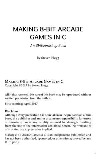 Making 8-bit Arcade Games in C