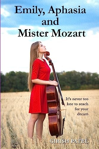 Emily, Aphasia and Mister Mozart