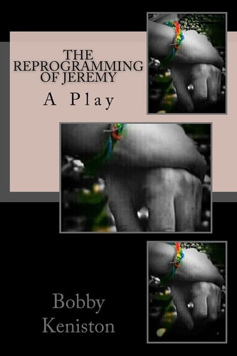 The ReProgramming Of Jeremy