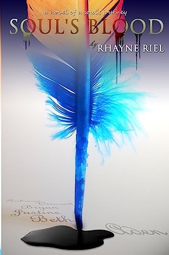Soul's Blood A Novel of a Soul's Journey