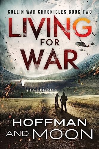 Living for War Collin War Chronicles Book Two