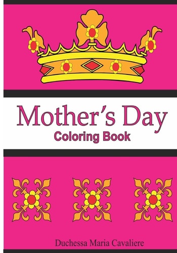 Mother's Day Coloring Book
