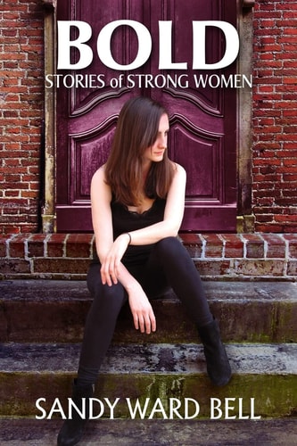 Bold Stories of Strong Women
