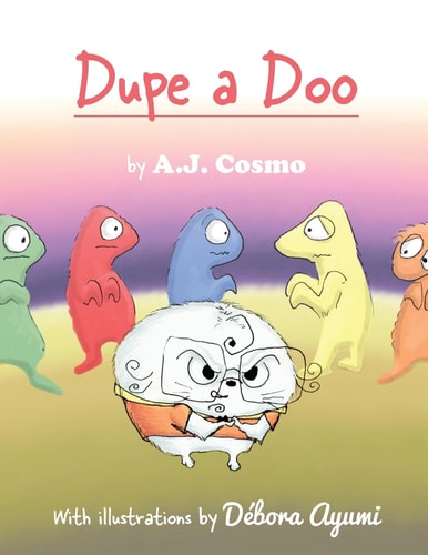Dupe a Doo Full-Color Print Edition