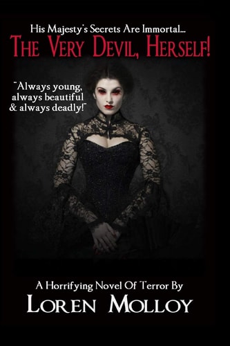 The Very Devil, Herself!