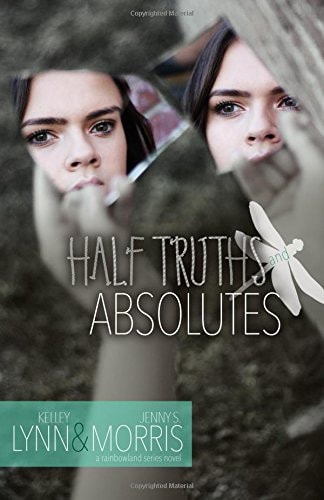 Half Truths and Absolutes