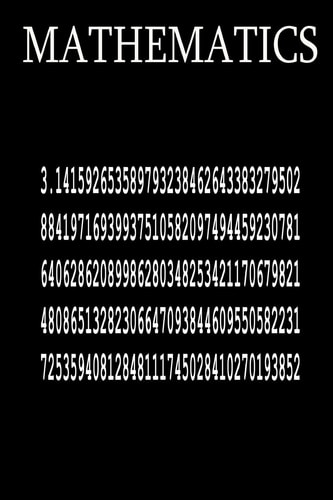 Mathematics Pi Edition