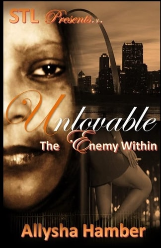 Unlovable The Enemy Within