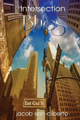 Intersection Blues Reflective, Romantic, Metaphorical, Blues Poetry