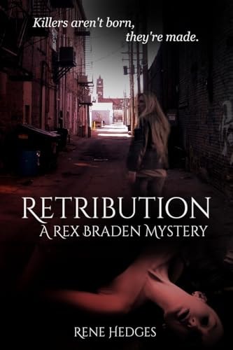 Retribution A Rex Braden Mystery