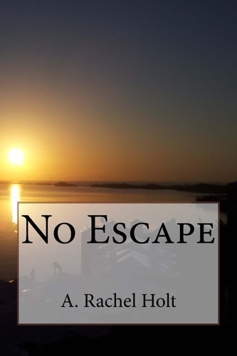 No Escape
