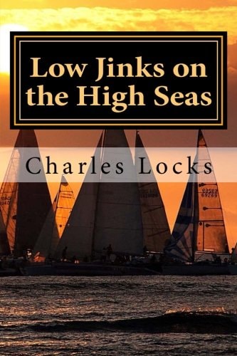 Low Jinks on the High Seas A Captain Brian Tale: Book 2