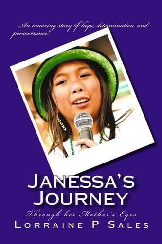 Janessa's Journey Through Her Mother's Eyes