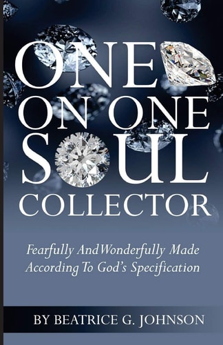 One on One Soul Collector Fearfully And Wonderfully Made According To God's Speification