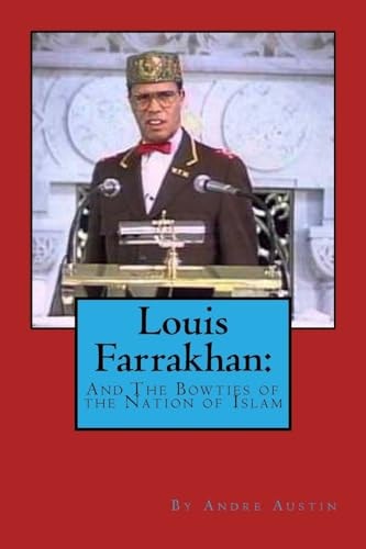 Louis Farrakhan And the Bow-Ties of the NOI