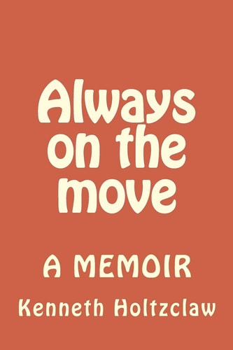 Always on the Move