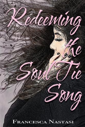 Redeeming the Soul Tie Song