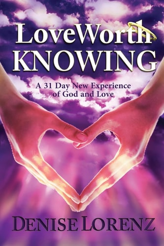 Love Worth Knowing