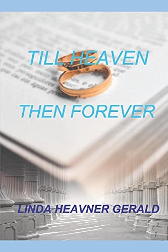 Till Heaven Then Forever Brian's Story