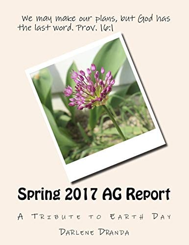 Spring 2017 AG Report Shrubs, Pest Control, and Fruit