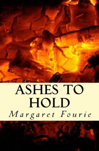Ashes to Hold Poems of Love and Loss