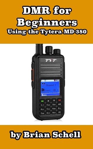 DMR For Beginners Using the Tytera MD-380