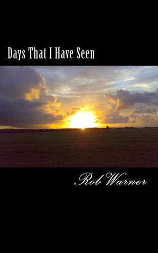 Days That I Have Seen