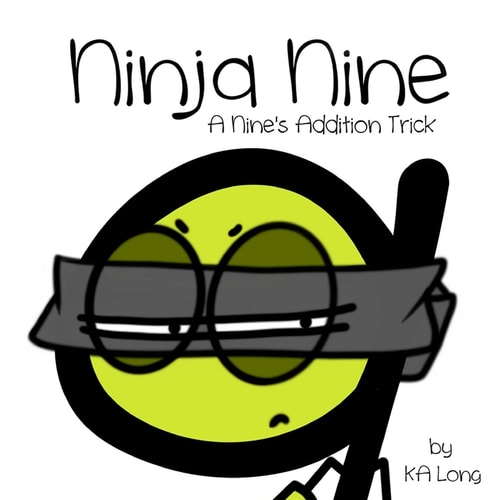 Ninja Nine A Nine's Addition Trick