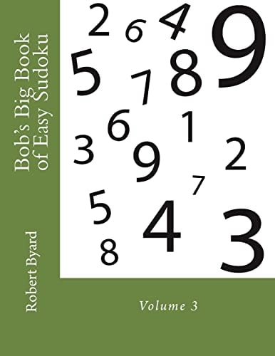 Bob's Big Book of Easy Sudoku Volume 3
